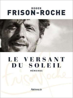 cover image of Le versant du soleil. Mémoires